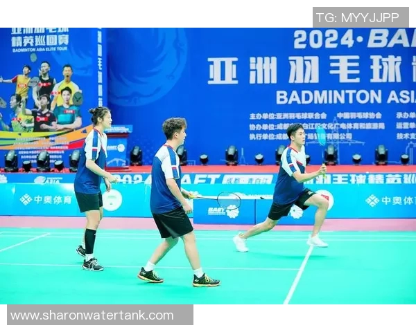 成都羽毛球队引领最新羽毛球技术十强榜单解析与展望